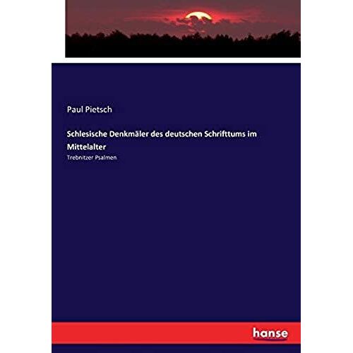 Schlesische Denkmäler Des Deutschen Schrifttums Im Mittelalter