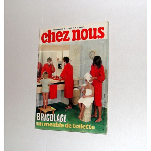 Chez Nous N°2 Hebdomadaire De La Femme Et De La Famille Bricolage