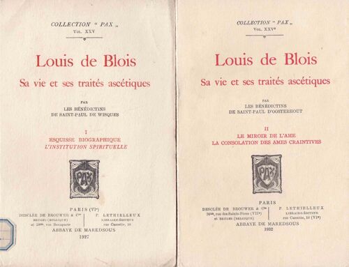 Louis De Blois, Sa Vie Et Ses Traités Ascétiques, En 2 Tomes