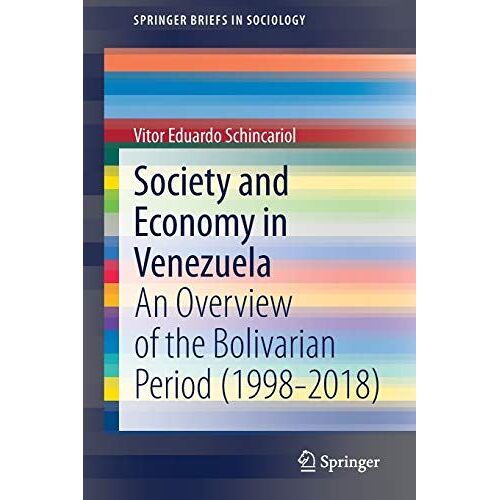 Society And Economy In Venezuela