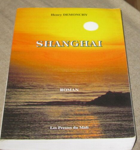 L'empire Des Sables N° 4 - Shanghai - Roman