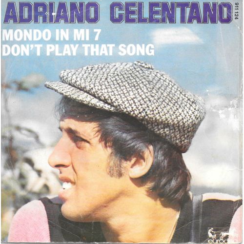 Mondo In Mi 7 (You Lied) / Don't Play That Song [Vinyle 45 Tours 7"]