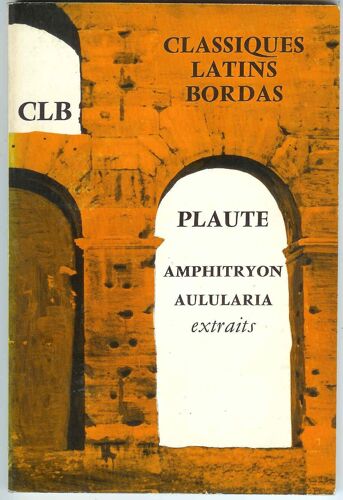 Amphitryon   Aulularia