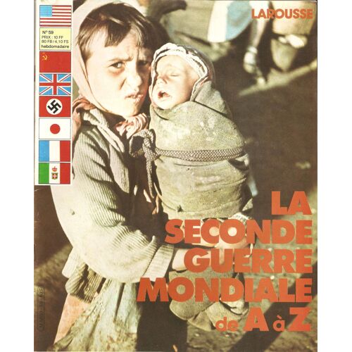 La Seconde Guerre Mondiale De A À Z (De Tun À Usa) 59