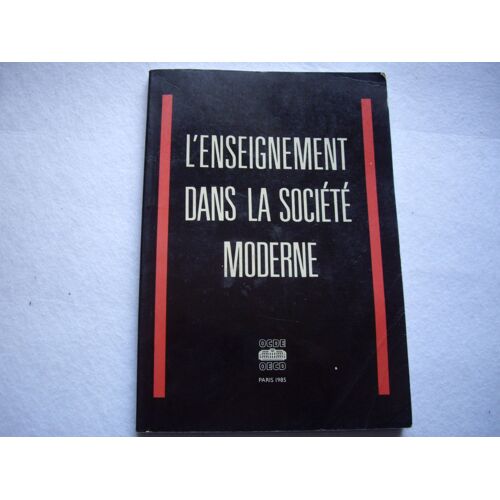 L'enseignement Dans La Société Moderne