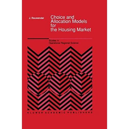 Choice And Allocation Models For The Housing Market