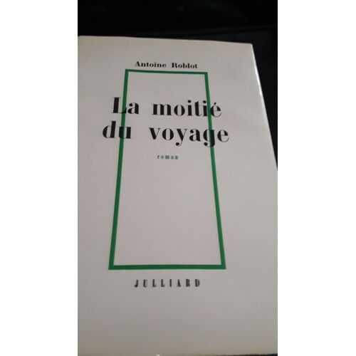La Moitie Du Voyage