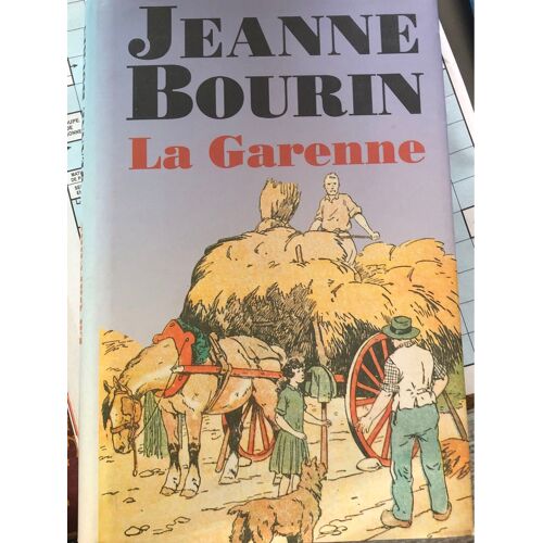 Jeanne Bourin La Garenne 