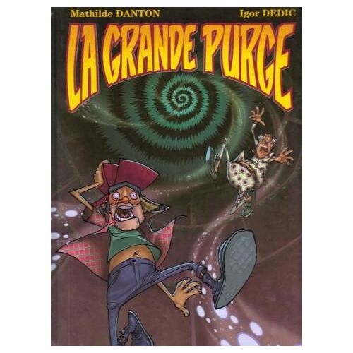 La Grande Purge Tome 1