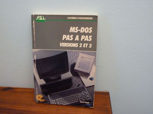 Ms-Dos Pas À Pas - Versions 2 Et 3