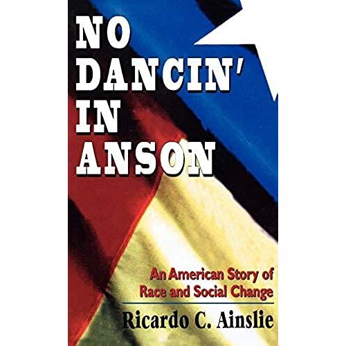 No Dancin' In Anson