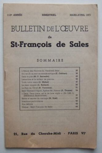 Bulletin De L'oeuvre De St François De Sales - 112e Année - Mars-Avril 1971