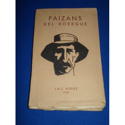 Paizans Del Roergue.  Contes, Récits Et Poèmes De Chez Nous / Ferrieu Jean