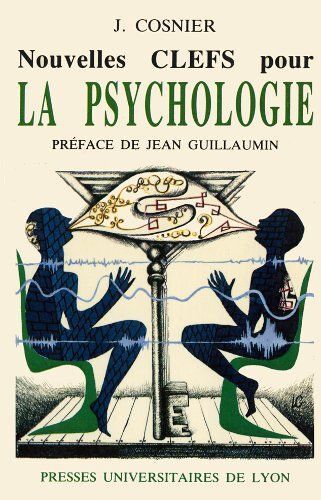 Nouvelles Clefs Pour La Psychologie