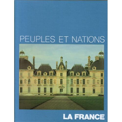 La France Peuples Et Nation