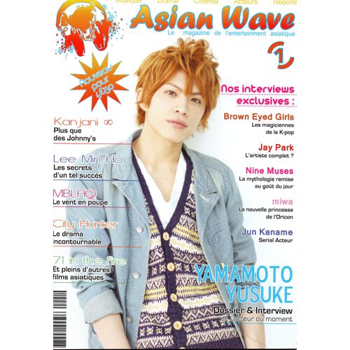 Asian Wave, Le Magazine De L'entertainment Asiatique
