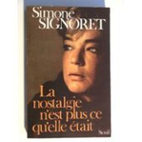 La Nostalgie N'est Plus Ce Qu'elle Etait