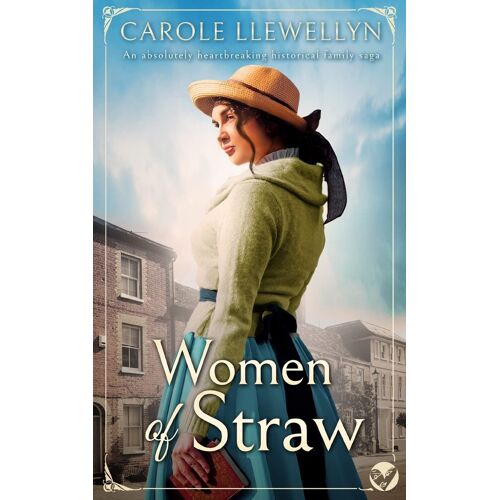 Women Of Straw An Absolutely Heartbreaking Historical Family Saga