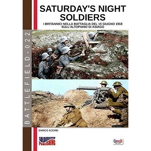 Saturday Night Soldiers