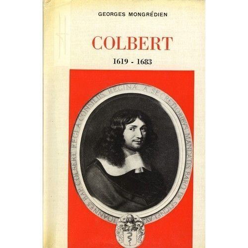 Colbert : 1619-1683