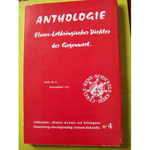 Anthologie Elsass-Lothringischer Dichter Der Gegenwart