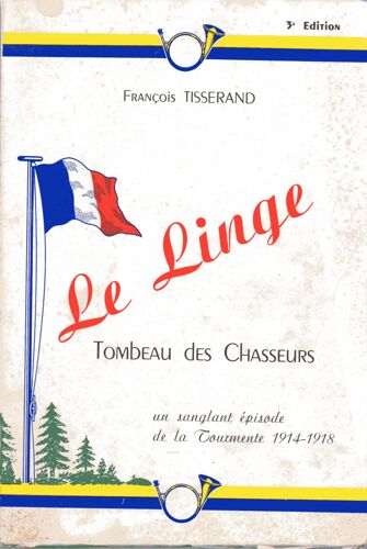Le Linge Tombeau Des Chasseurs