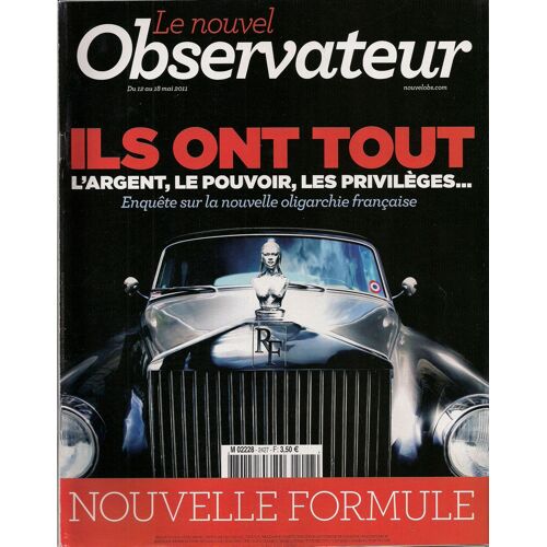 Le Nouvel Observateur 2427 : Enquête Sur La Nouvelle Oligarchie Française