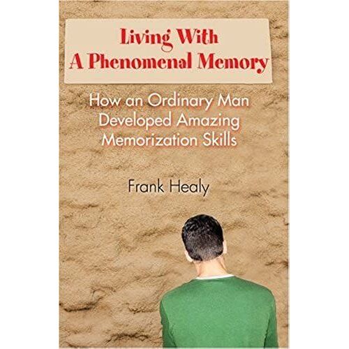 Living With A Phenomenal Memory