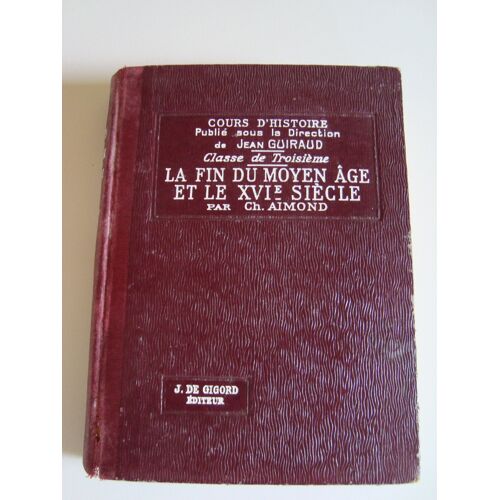 La Fin Du Moyen Age Et Le Xvie Siecle (1328-1610), Classe De 3e