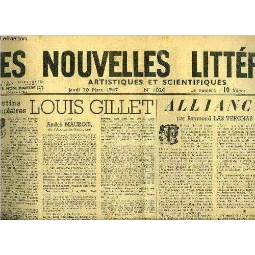Les Nouvelles Littéraires, Artistiques Et Scientifiques N° 1020 - Destins Exemplaires, Louis Gillet Par André Maurois, Alliance Par Raymons Las Vergnas, Pont-Neuf Par Alexandre Arnoux, Le Souvenir De(...)