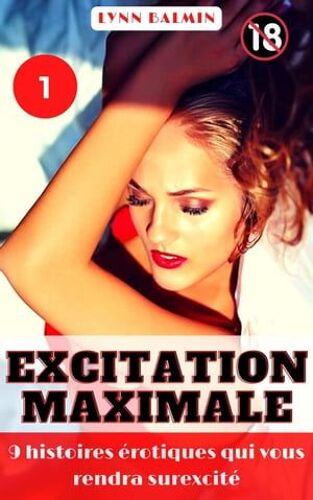 Excitation Maximale