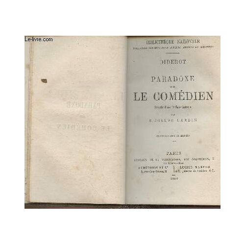Paradoxe Sur Le Comédien Précédé D Une Préface-Causerie Par E. Joseph Lardin