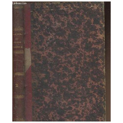 Histoire De France Depuis L Apparition Des Gaulois Jusqu À La Révolution De 1789 Tome Ii
