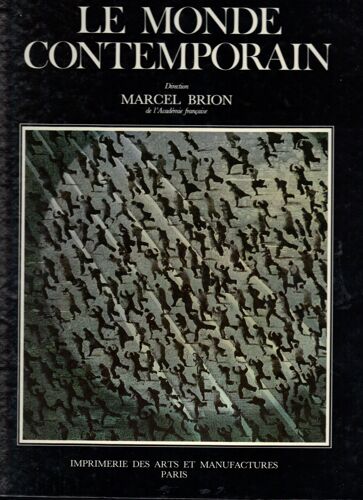 Encyclopedie De La Civilisation : Le Monde Contemporain Le Xxè Siecle