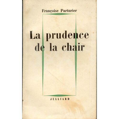 La Prudence De La Chair