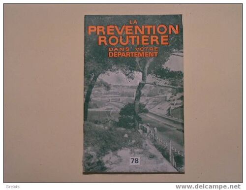 La Prévention Routière Dans Votre Département. 78
