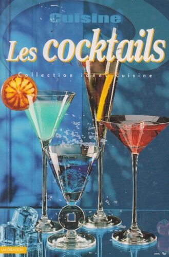 Les Cocktails . Collction Idees Cuisine