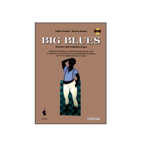 Big Blues [ Adolfo Conrado, Stefania Barbieri , Franz Clemente ] Livre Partitions Musique+ Cd