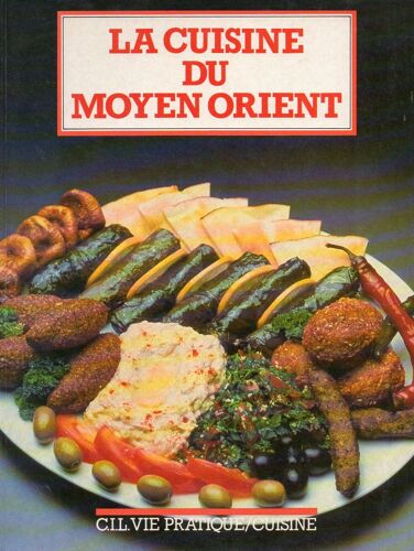 La Cuisine Du Moyen Orient