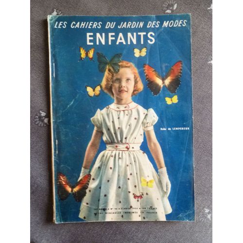 Les Cahiers Du Jardin Des Modes Enfants 93