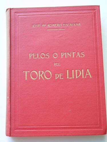 Pelos O Pintas Del Toro De Lidia