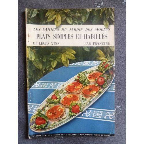Les Cahiers Du Jardin Des Modes Plats Simples Et Habillés 101