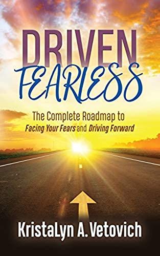 Driven Fearless