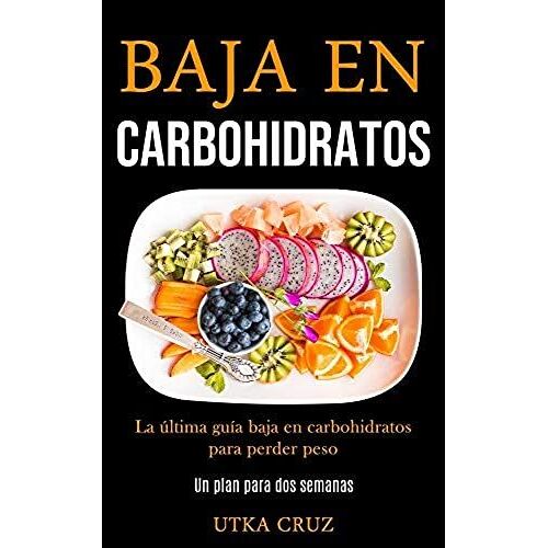 Baja En Carbohidratos
