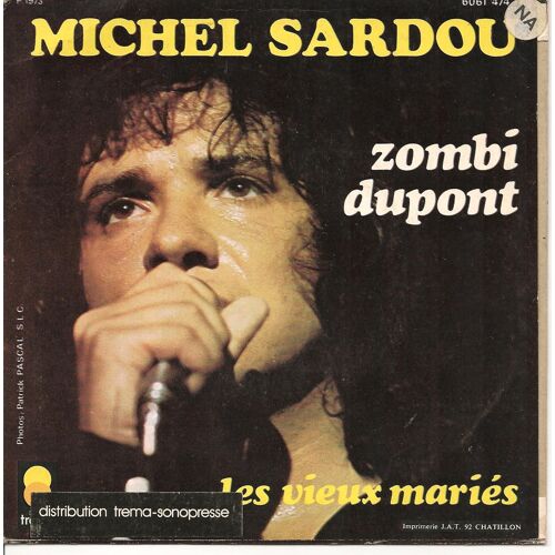 45t Avec Stickers Rectificatifs Code Prix & Distribution Sur Pochette "Zombi Dupont/Les Vieux Mariés"
