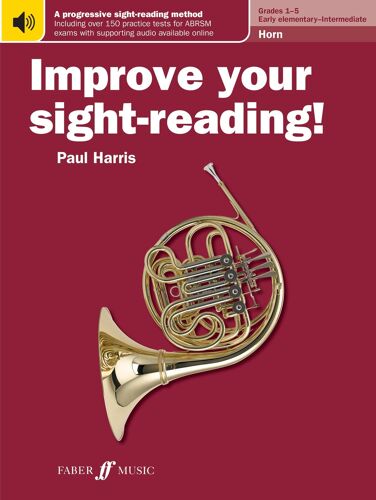 Improve Your Sight-Reading! Horn Grades 1-5