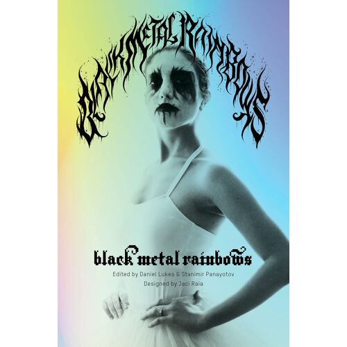 Black Metal Rainbows