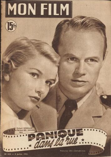 Mon Film 254 Panique Dans La Rue. Richard Widmark Bel Geddes Errol Flynn A Debar L Jourdan F Arnoul
