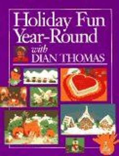 Holiday Fun Year-Round With Dian Thomas