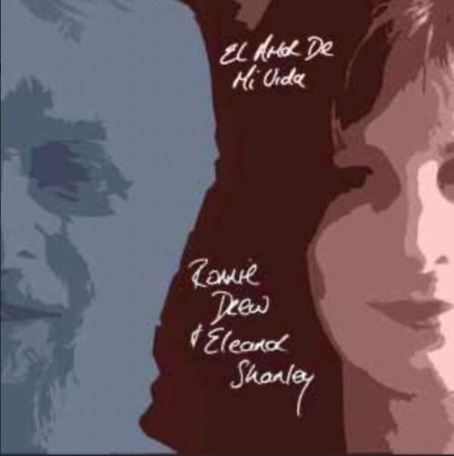 Ronnie Drew & Eleanor Shanley - El Amor De Mi Vida